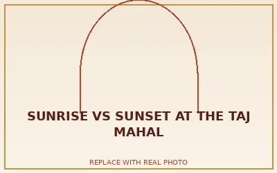 Sunrise vs Sunset at the Taj Mahal