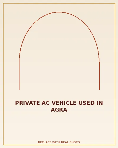 Private AC vehicle used in Agra